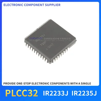 10ШТ IR2233J посылка PLCC32 микросхема драйвера IC IR2235J